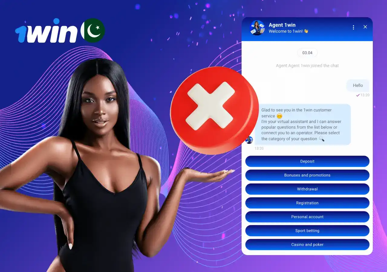 1win support problems Pakistan